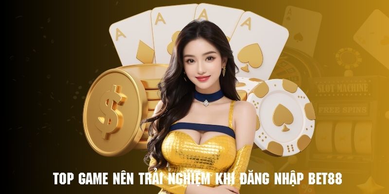 Review top game cực đỉnh tại sân chơi Bet88